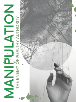 Manipulation - The enemy of Healthy Authority