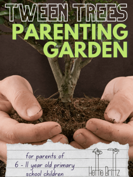 Tween Tree Parenting Garden: Extended Access